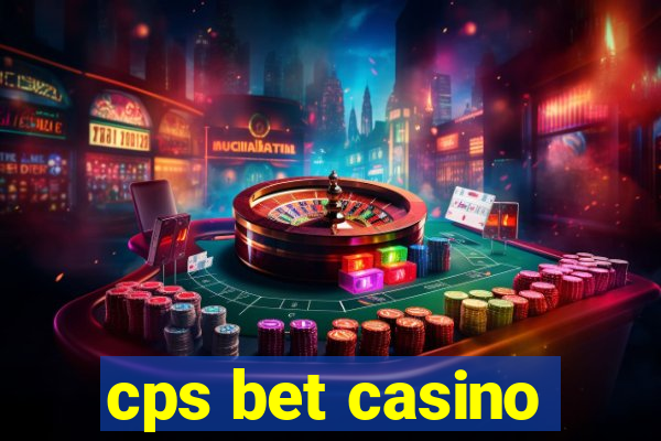 cps bet casino